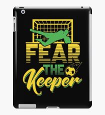 Fear The Keeper - Fussball Tormann Goalie Elfmeter iPad-Hülle & Klebefolie