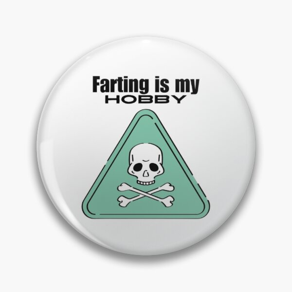Item preview, "Farting is My Hobby" Humorous Skull Warning Sign Graphic designed and sold by MSHobbies.