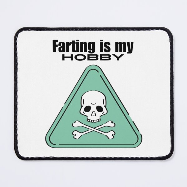 Item preview, "Farting is My Hobby" Humorous Skull Warning Sign Graphic designed and sold by MSHobbies.