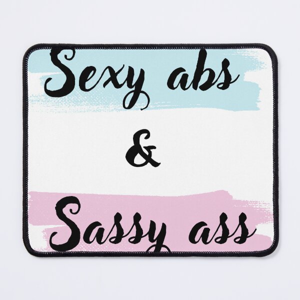 Item preview, Sexy abs & Sassy ass designed and sold by BohoHaven09.