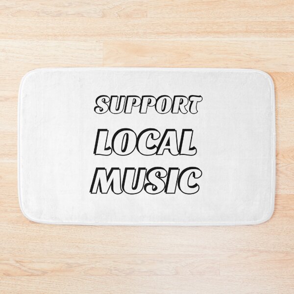 Item preview, Support local music designed and sold by Inspirationmotivation.