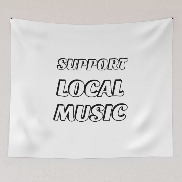Item preview, Support local music designed and sold by Inspirationmotivation.