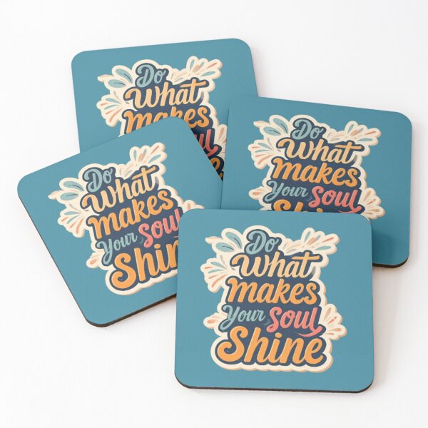 Item preview, Do What Makes Your Soul Shine designed and sold by Satyamshop76.