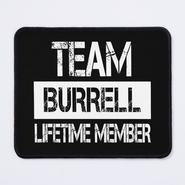 Item preview, Burrell Name Burrell Lifetime member designed and sold by Opera-Dan.