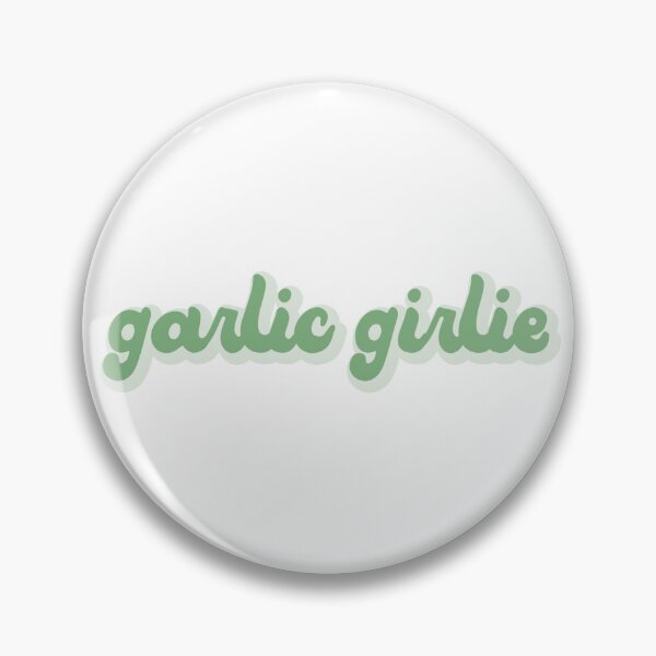 Item preview, Garlic Girlie Lover designed and sold by vcsdesigns.
