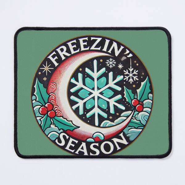 Item preview, Freezin' Season designed and sold by FrictionMaxxing.