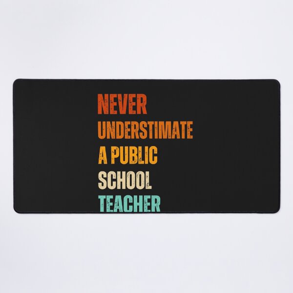 Item preview, Never understimate a public school teacher designed and sold by erozzz.