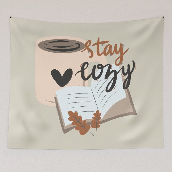 Item preview, Stay Cozy designed and sold by BaffledSnout.