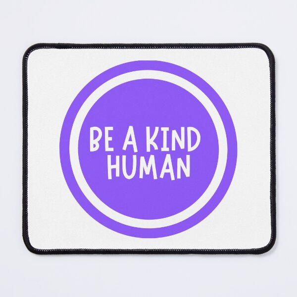 Item preview, Be A Kind Human designed and sold by CharmStudio.