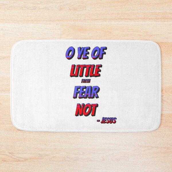 Item preview, O Ye of Little Faith Fear Not designed and sold by S4G Tees.