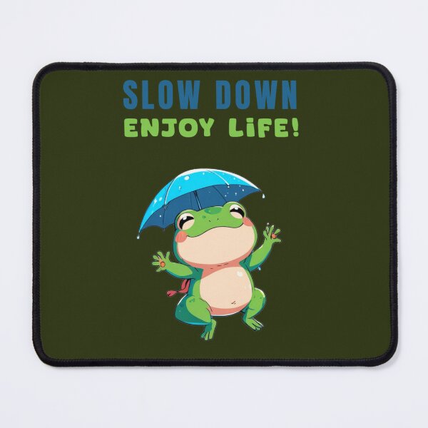 Item preview, SLOW DOWN ENJOY LIFE, CUTE FROG DESIGN designed and sold by La Loca.