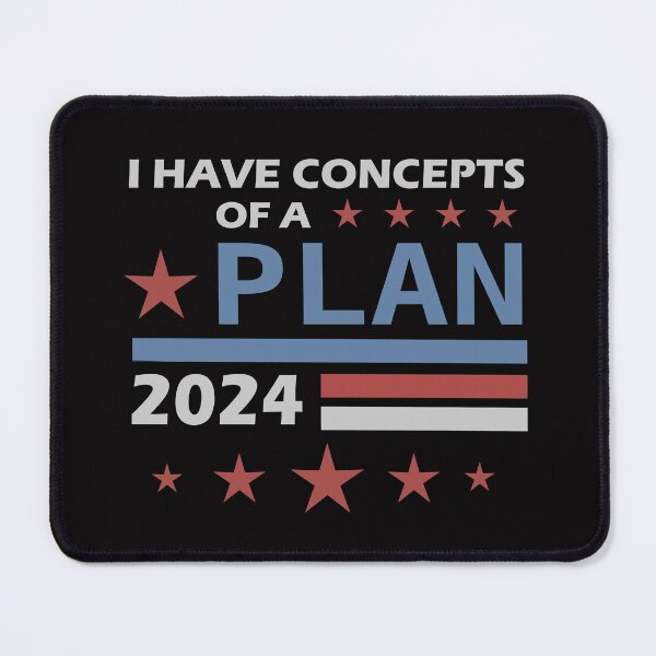 Item preview, I Have Concepts Of A Plan designed and sold by AxelBrook.