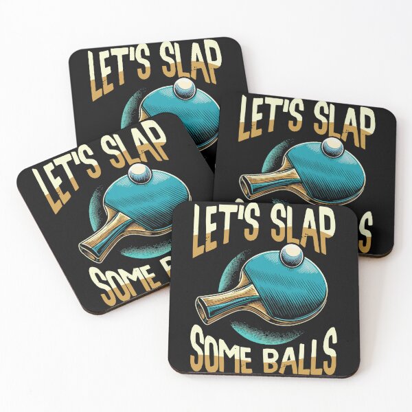 Item preview, Ping Pong Pun Funny Table Tennis Joke Let's Slap Some Balls designed and sold by Maljonic.