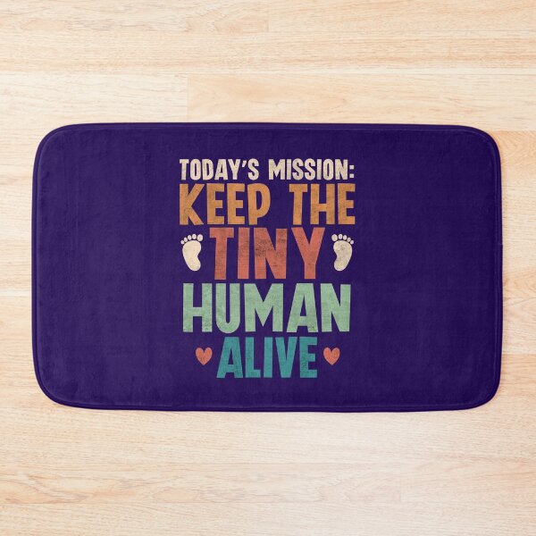 Item preview, New Dad Joke Keep The Tiny Human Alive Funny Daddy of a Newborn Baby designed and sold by alenaz.