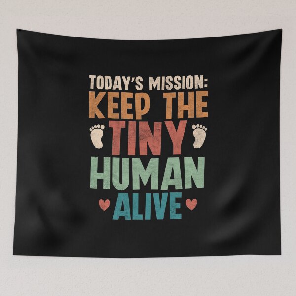 Item preview, New Dad Joke Keep The Tiny Human Alive Funny Daddy of a Newborn Baby designed and sold by alenaz.