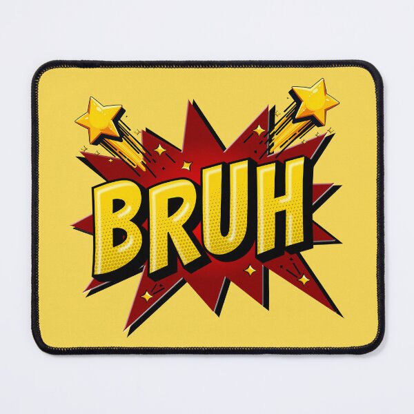 Item preview, BRUH - Bold Starburst designed and sold by Frog Level Treasures.