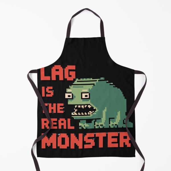 Item preview, Lag is the real monster designed and sold by MonaCreations.