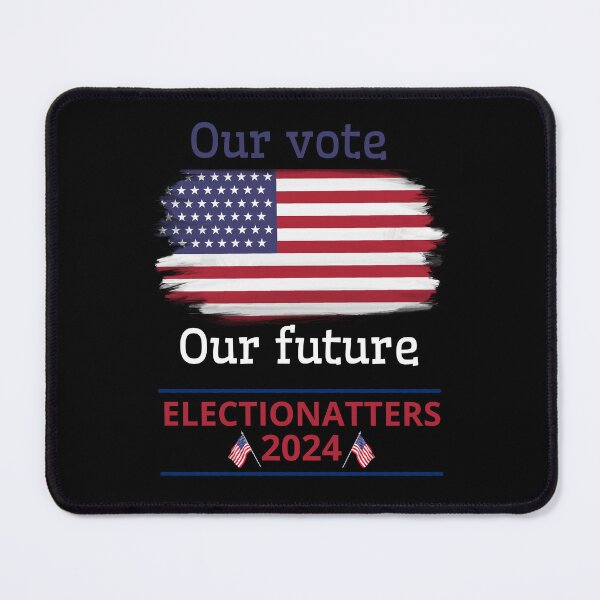 Item preview, Our Vote, Our Future. Elections in Usa 2024 designed and sold by Pnasa.