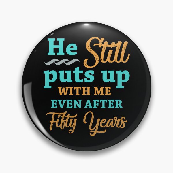 Item preview, 50th Wedding Anniversary Humor For Women designed and sold by thepixelgarden.