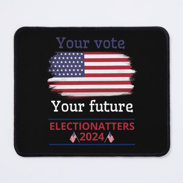 Item preview, Your Vote, Your Future. Elections in Usa 2024 designed and sold by Pnasa.