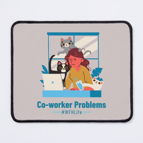 Item preview, Co-Worker Problems: Work From Home Life - Work cats designed and sold by Circle-Cats.