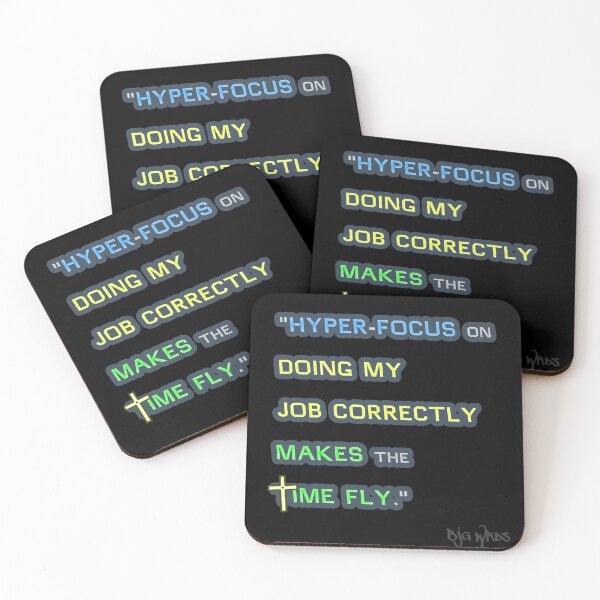Item preview, "HYPER-FOCUS..." Quote 09/19/2024 designed and sold by BJGWRDS.