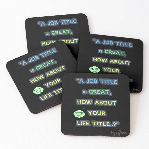 Item preview, "A JOB..." Quote 09/21/2024 designed and sold by BJGWRDS.