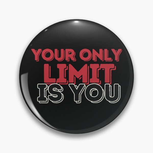 Item preview, Your only limit is You designed and sold by MadSnail-Design.