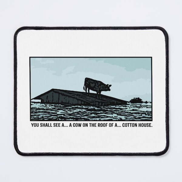 Item preview, O BROTHER WHERE ART THOU. COW ON A COTTON HOUSE ROOF. designed and sold by 5hertz.