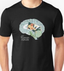 Just Human Nature Unisex T-Shirt
