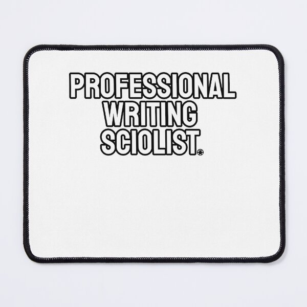 Item preview, Professional Writing Sciolist designed and sold by ST33R.