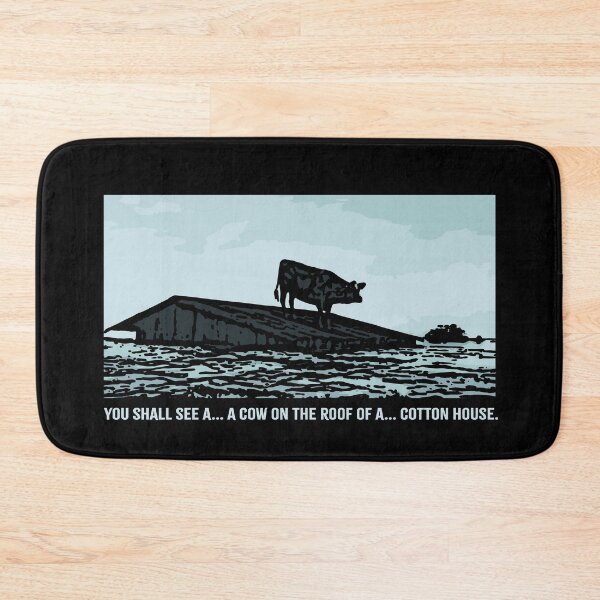Item preview, O BROTHER WHERE ART THOU. COW ON A COTTON HOUSE ROOF. ON  BLACK. designed and sold by 5hertz.