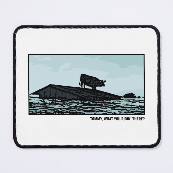 Item preview, BROTHER WHERE ART THOU. TOMMY, WHAT YOU RIDIN' THERE?. designed and sold by 5hertz.