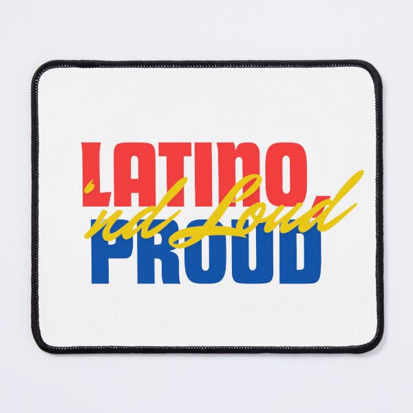 Item preview, Latino, proud and loud designed and sold by Shey-B.