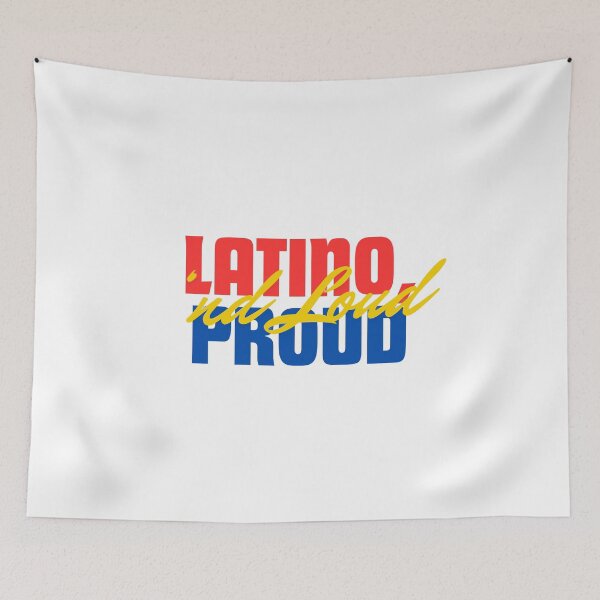 Item preview, Latino, proud and loud designed and sold by Shey-B.