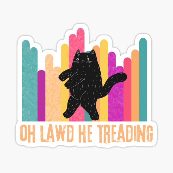 Item preview, Oh Lawd he Treading designed and sold by SNkool5.