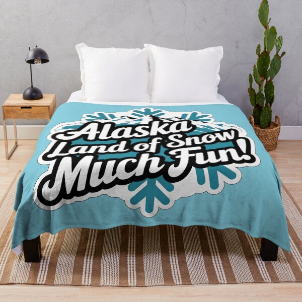 Item preview, Alaska Land Of Snow Much Fun Travel Quote designed and sold by TheArtOfPat.