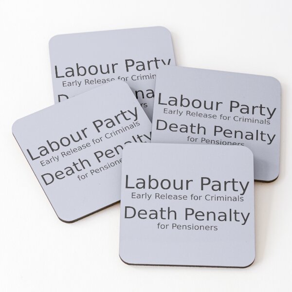Item preview, Labour party early release for criminals death penalty for pensioners for light background designed and sold by YogaZesty.