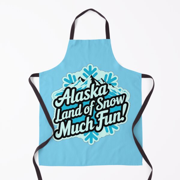 Item preview, Alaska Land Of Snow Much Fun Travel Quote designed and sold by TheArtOfPat.