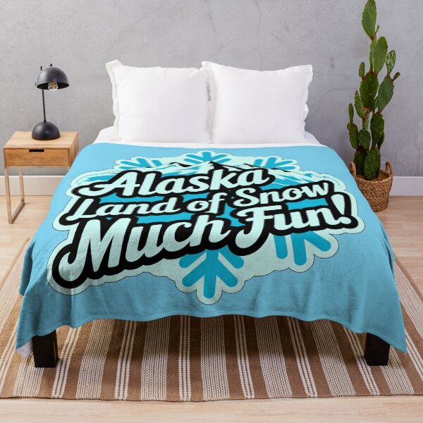 Item preview, Alaska Land Of Snow Much Fun Travel Quote designed and sold by TheArtOfPat.