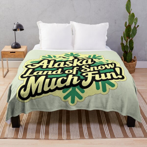 Item preview, Alaska Land Of Snow Much Fun Travel Quote designed and sold by TheArtOfPat.
