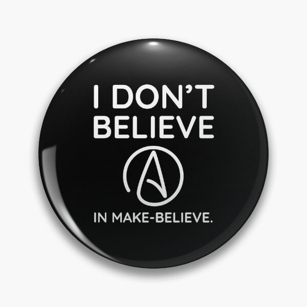 Item preview, don’t believe in make-believe white text design  designed and sold by Rachel the Artist .