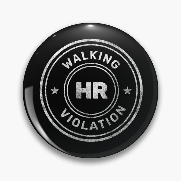 Item preview, Walking HR Violation designed and sold by TinysKaden.