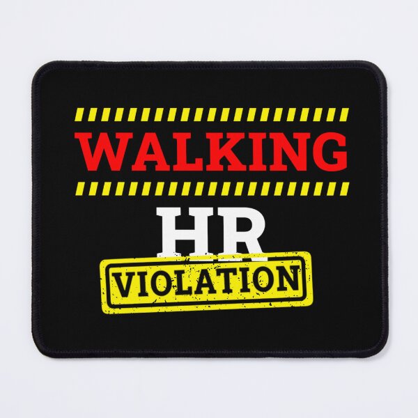 Item preview, Walking HR Violation designed and sold by TinysKaden.
