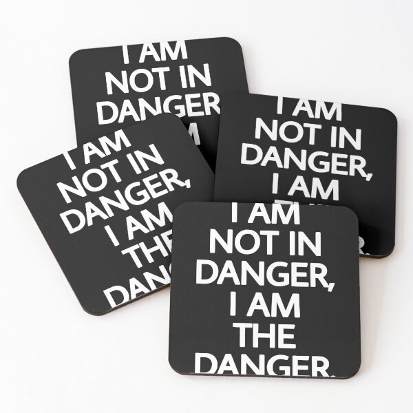 Item preview, I am not in danger, I am the danger  designed and sold by Ruff-wear.