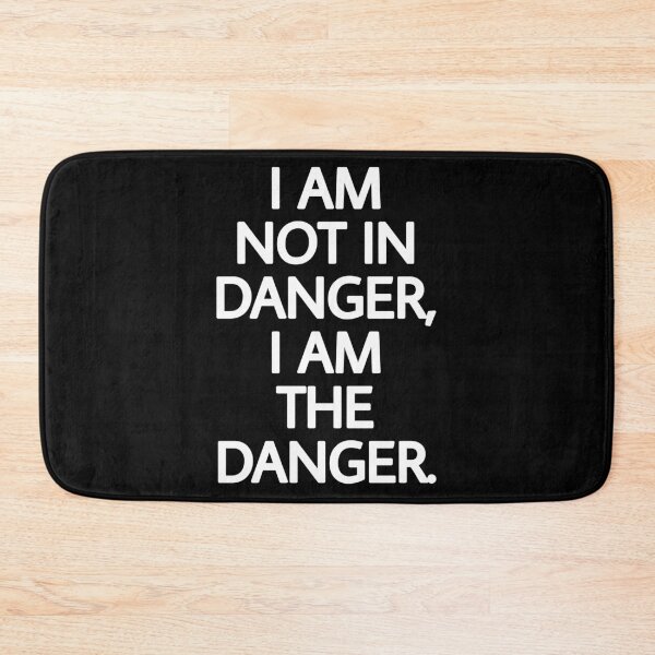 Item preview, I am not in danger, I am the danger  designed and sold by Ruff-wear.