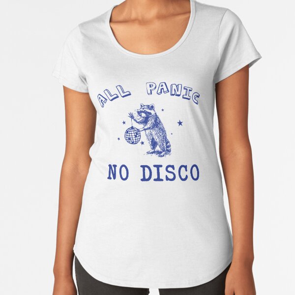 Item preview, All Panic No Disco Funny Raccoon Quote designed and sold by DesIndie.