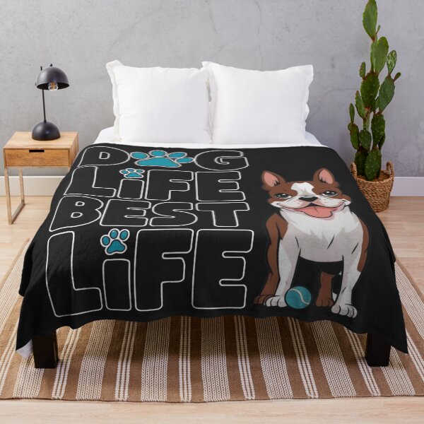Item preview, Dog Life, Best Life: Adorable Boston Terrier Design For Dog Lovers designed and sold by elynne9.