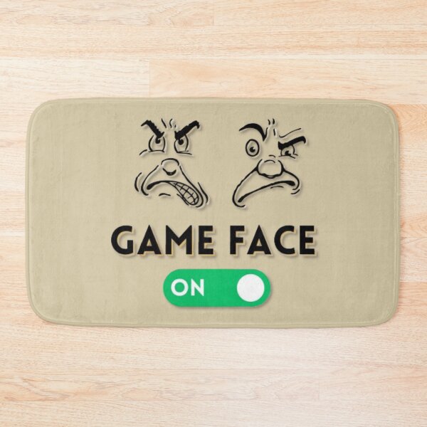 Item preview, Game Face On designed and sold by LADAWN JONES.