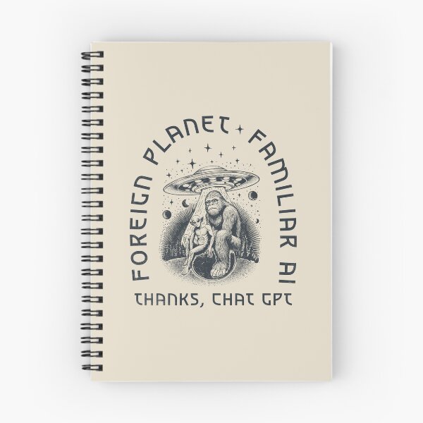 Item preview, Foreign Planet, Familiar AI – Thanks, ChatGPT designed and sold by A.I.  Took My Job!.
